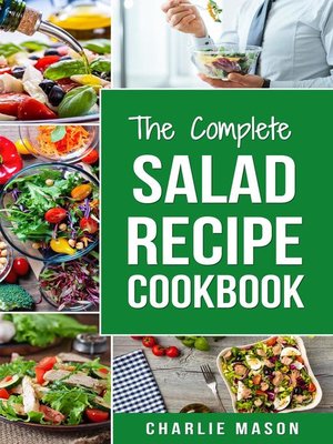 cover image of The Complete Salad Recipe Cookbook